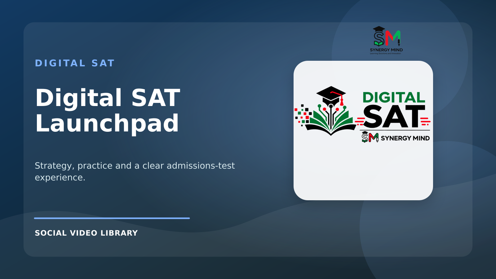 Digital SAT Launchpad | Prepare With a Clear Goal